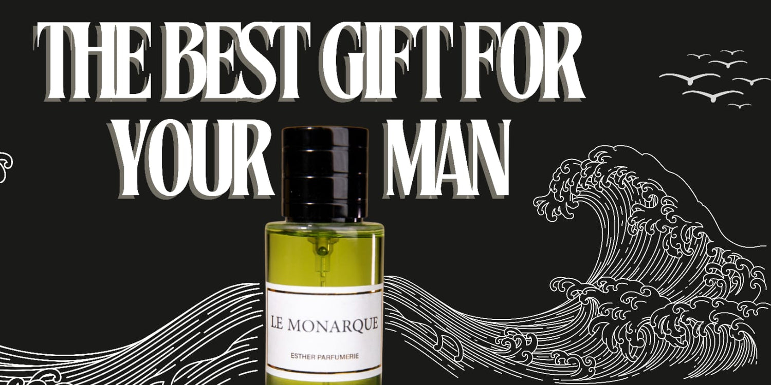 The Best Gift for Your Man | Le Monarque