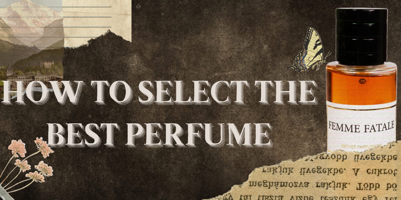 How to select the best perfume.