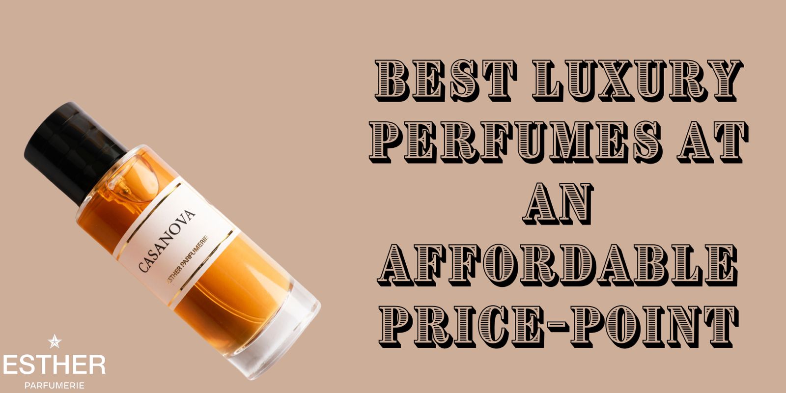 Fragrance on a Budget: Affordable Perfumes That Smell Expensive