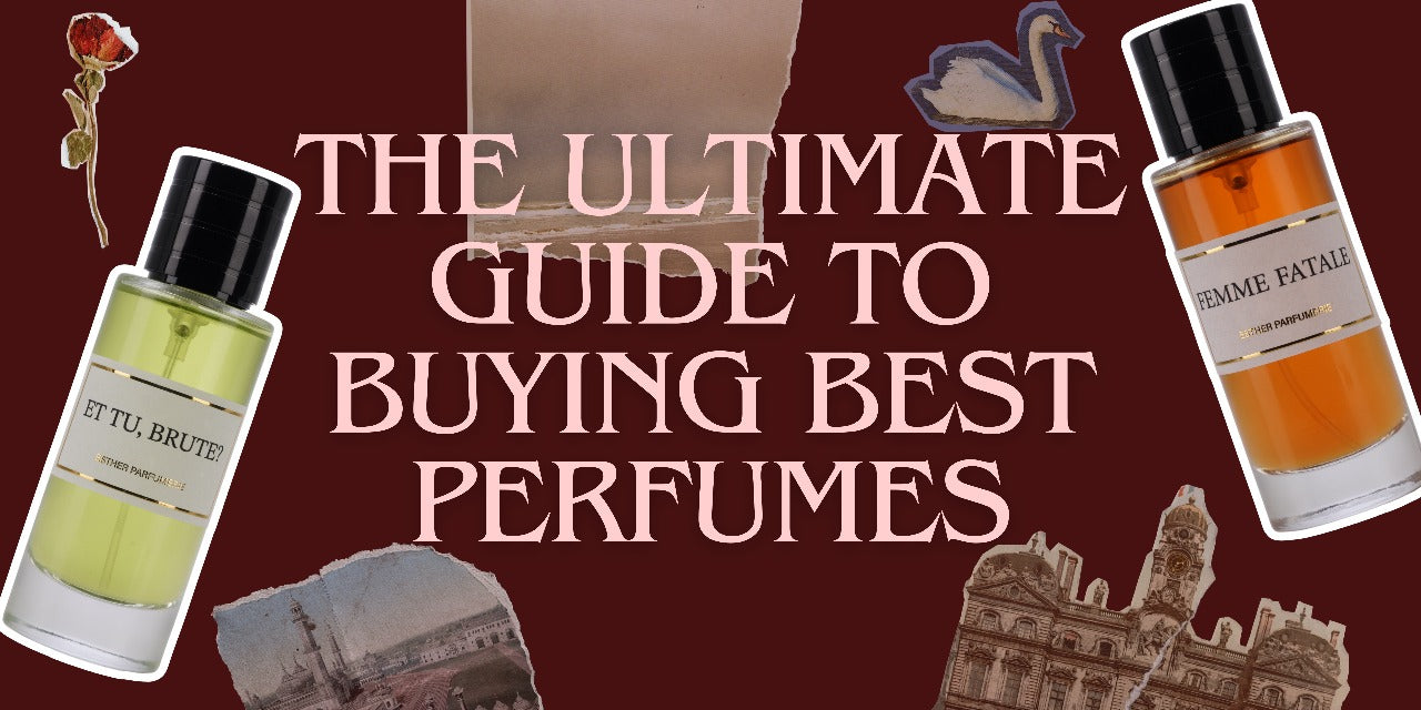  Best Perfume guide featuring Esther Parfumerie